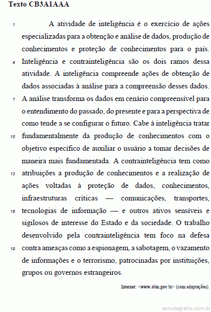 Julgue os itens seguintes relativos às ideias e aos aspe